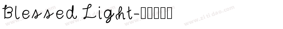 Blessed Light字体转换
